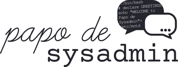 Papo de Sysadmin